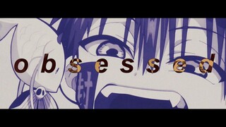 O b s e s s e d ► Tsukasa Yugi