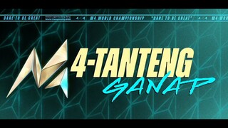 M4-Tanteng Ganap - Knockouts Day 5 | M4 World Championship