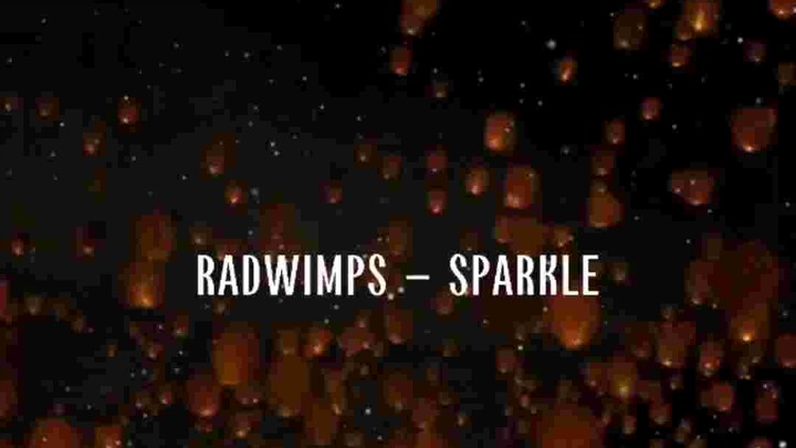 Radwims-sparkle lyric video