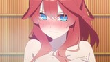 Go Toubun no Hanayome Movie「AMV」- Gotoubun no Kiseki ᴴᴰ - BiliBili