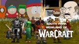 YTP - South Park Wowland of Warcraft