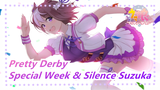 [Pretty Derby / Special Week & Silence Suzuka] Eclipse First And The Rest Nowhere