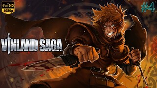 Vinland Saga - Episode 4 (Sub Indo)