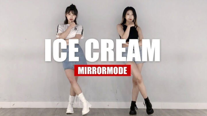 【镜面版】BLACKPINK《Ice Cream》（With Selena Gomez）完整翻跳！你的夏日甜心来了！【Vision姐妹】