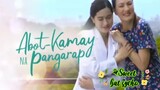 ⌕Abot Kamay na Pangarap       March 21 2023 | full episode