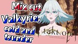 [Takt Op. Destiny]  Mix cut | Valkyrie, cold and tsunder