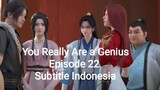 You Really Are a Genius Episode 22 Subtitle Indonesia