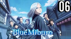 Blue Miburo Episode 6