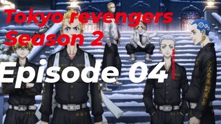 TOKYO REVENGERS SEASON 2 - episode 04 !