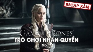 Recap Xàm #71: Trò Chơi Vương Quyền Mùa 7