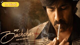 Mr. Bachchan Full Movie In Hindi Dubbed......