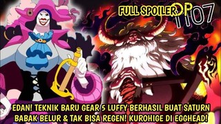 FULL SPOILER OP 1107! GILA! TEKNIK BARU GEAR 5 LUFFY BUAT SATURN TAK BISA REGEN! KUROHIGE DI EGGHEAD