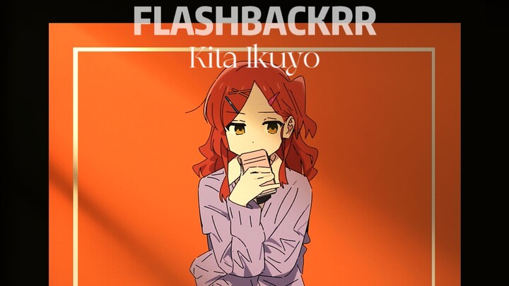 【Flashbacker|喜多】属于喜多的“往日重现”——フラッシュバッカー