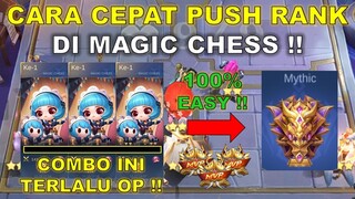 CARA CEPAT PUSH RANK DI MAGIC CHESS !! AUTO DAPAT JUARA 1 TERUS !! COMBO MAGIC CHESS TERKUAT 2024