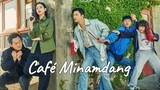 Café Minamdang (2022) Episode 11