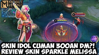 SKIN SEBAGUS INI CUMAN 300AN DM?! REVIEW SKIN ALLSTAR "SPARKLE MELISSA" | MOBILE LEGENDS BANG BANG