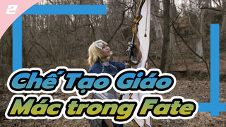 Chế Tạo Giáo Mác trong Fate_2