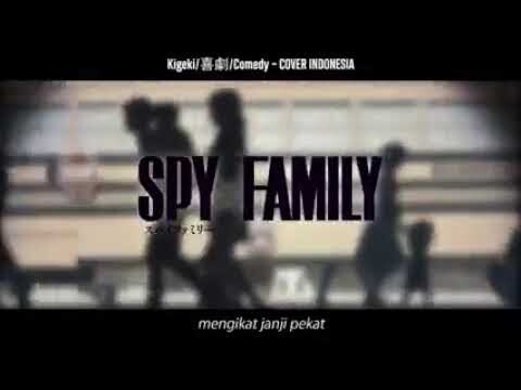 DUB INDONESIA ( Ending Lagu Spy x Family )