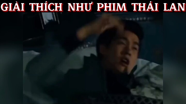 Giải thích như phim Thái #phimhaymoingay