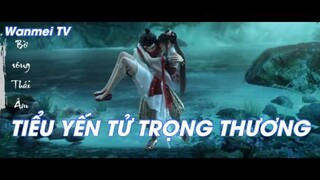 Tiểu yến tử trọng thương! - Thế giới hoàn mỹ Tập 9