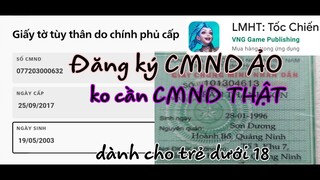 Liên minh Tốc Chiến Cách Đăng ký CMND ảo để chơi Tốc chiến