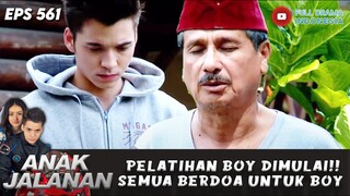 PELATIHAN BOY DIMULAI!! SEMUA BERDOA UNTUK BOY - ANAK JALANAN