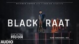 BLACK RAAT Guru randhawa new song HD