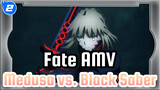 [Fate AMV] [The Song of Spring] Medusa vs. Black Saber (60 frames)_2