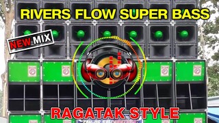 RIVER FLOWS SUPER BASS - SOUND CHECK 2021| Sound Adiks Mix