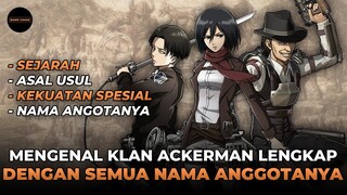 MENGENAL KLAN ACKERMAN LENGKAP DENGAN SEMUA NAMA ANGGOTANYA - Attack On Titan