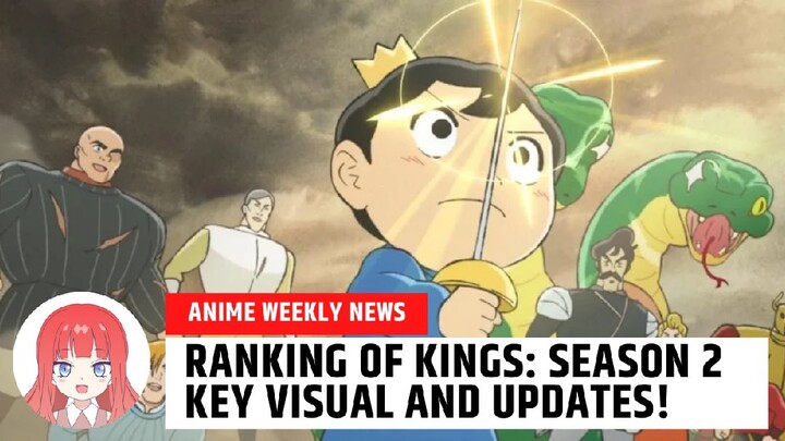 TRAILER PARA SA SEASON 2 NG RANKING OF KINGS • Anime Weekly News •