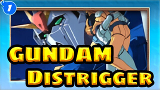 GUNDAM|[Z]—,Distrigger_1