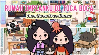 DEKOR RUMAH IMPIANKU DI TOCA BOCA