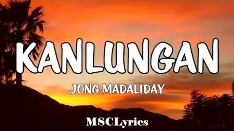 Kanlungan - Jong Madaliday (Studio Version )(Lyrics)ðŸŽµ