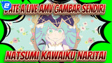 Natsumi Kawaiku Naritai Kawaiku Naritai | DATE A LIVE  AMV Gambar Sendiri_2