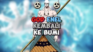 God Enel Kembali Dengan Pasukan Besarnya !!!