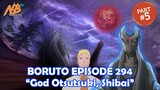 Boruto Episode 294 - Shibai, God Otsutsuki