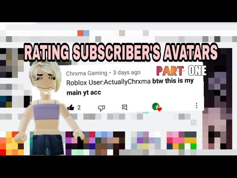 Rating my Subscriber's avatars Part 1