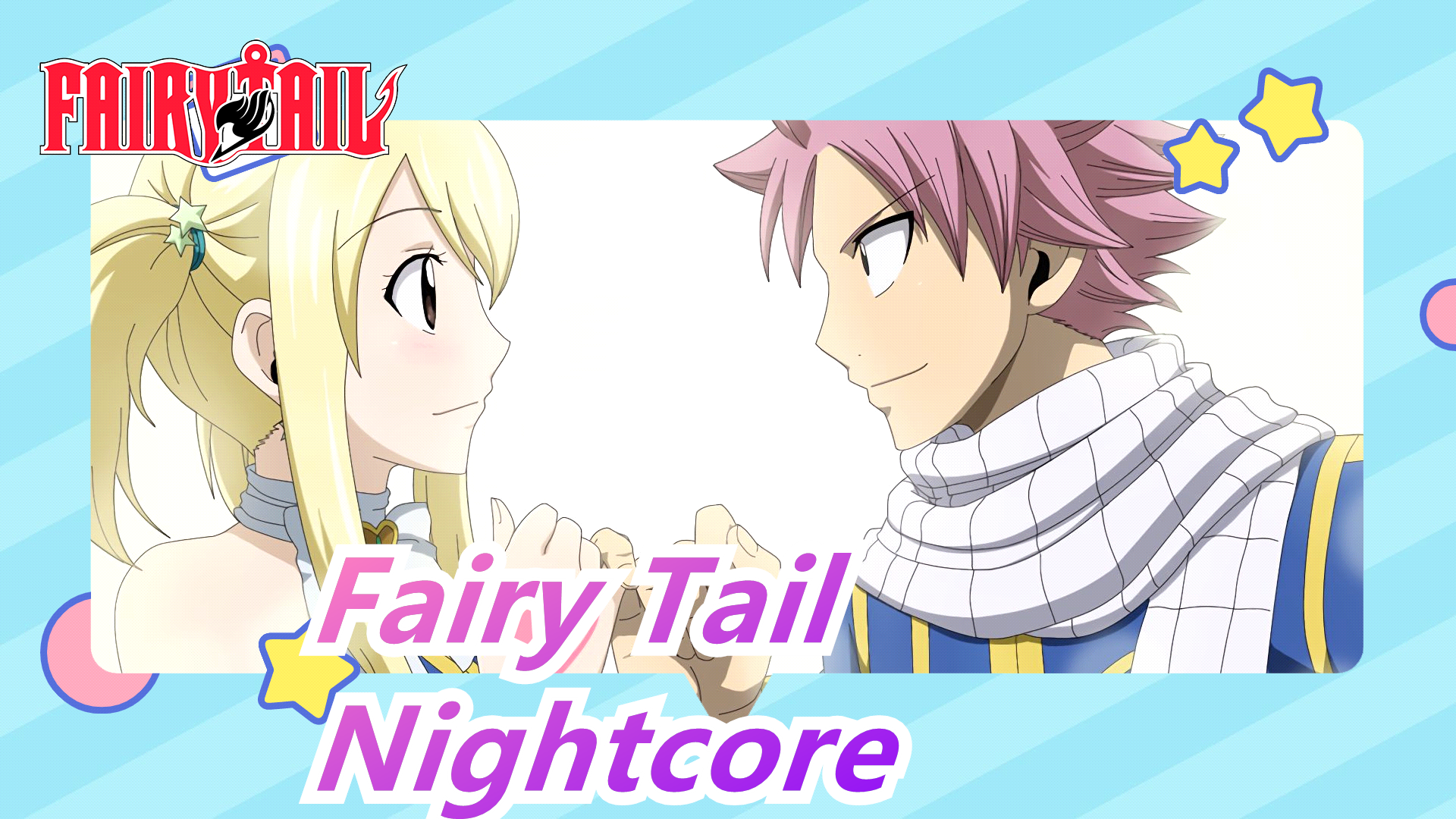 Fairy Tail Nightcore Peaceful Bilibili