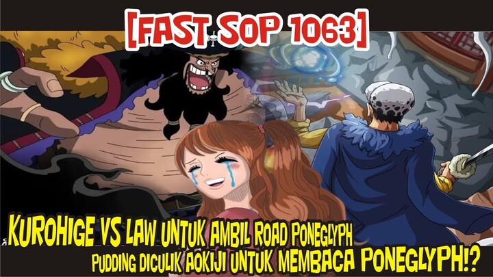 [FAST SOP 1063] KUROHIGE VS LAW UNTUK MENGAMBIL ROAD PONEGLYPH  -  PUDING DIBAWA UNTUK MEMBACANYA?