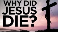 Did Jesus Christ DIE for ME | That's in the Bible