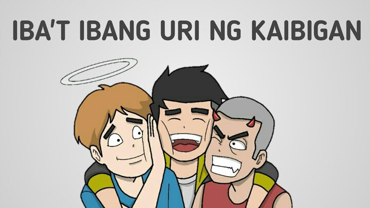 Iba't ibang uri ng kaibigan ( pinoy animation )