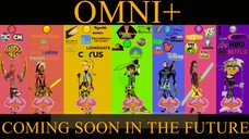 Omni+ Theatrical Trailer Start Streaming