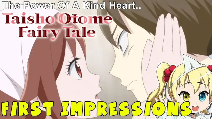 Episode 1 Impressions: Taisho Otome Fairy Tale (Taishou Otome Otogibanashi)
