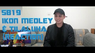 SB19 IKON MEDLEY & TILALUHA MYX LIVE (REACTION)