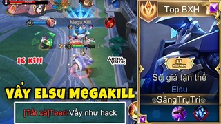 Vẩy Elsu Ăn Megakill Đỉnh Cao Của Top Elsu Vs Trận Đấu Bắn Như Hack Khiến Ad Team Bạn Khóc Thét