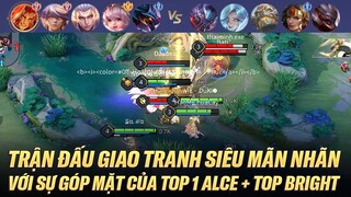 TRẬN ĐẤU GIAO TRANH CỰC HAY CỰC MÃN NHÃN CỦA TOP 1 ALICE + TOP 1 BRIGHT TRÊN RANK CAO THỦ VIỆT