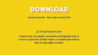 [GET] Antonio Edwards – Slow Flip Formula 2024