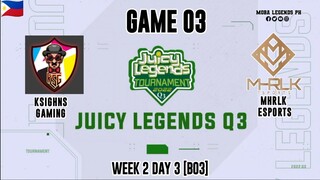 KSIGNS Gaming VS Maharlika Esports Game 03 | Juicy Legends Q3 2022 | Mobile Legends