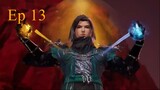The Legend of Sword Domain Season 2 Episode 13 [53] English Sub